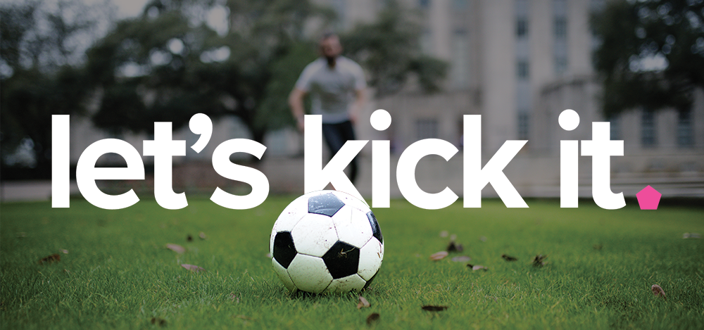 Sphere Lets Kick It Header_Cut Out.png