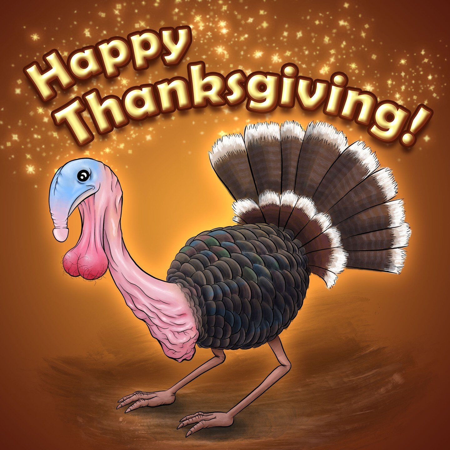 Next year I'll finally do a 3D sculpt of this dick turkey. PROMISE. 🤞⁠
⁠
Happy Thanksgiving! 🦃🍗🎉🎊