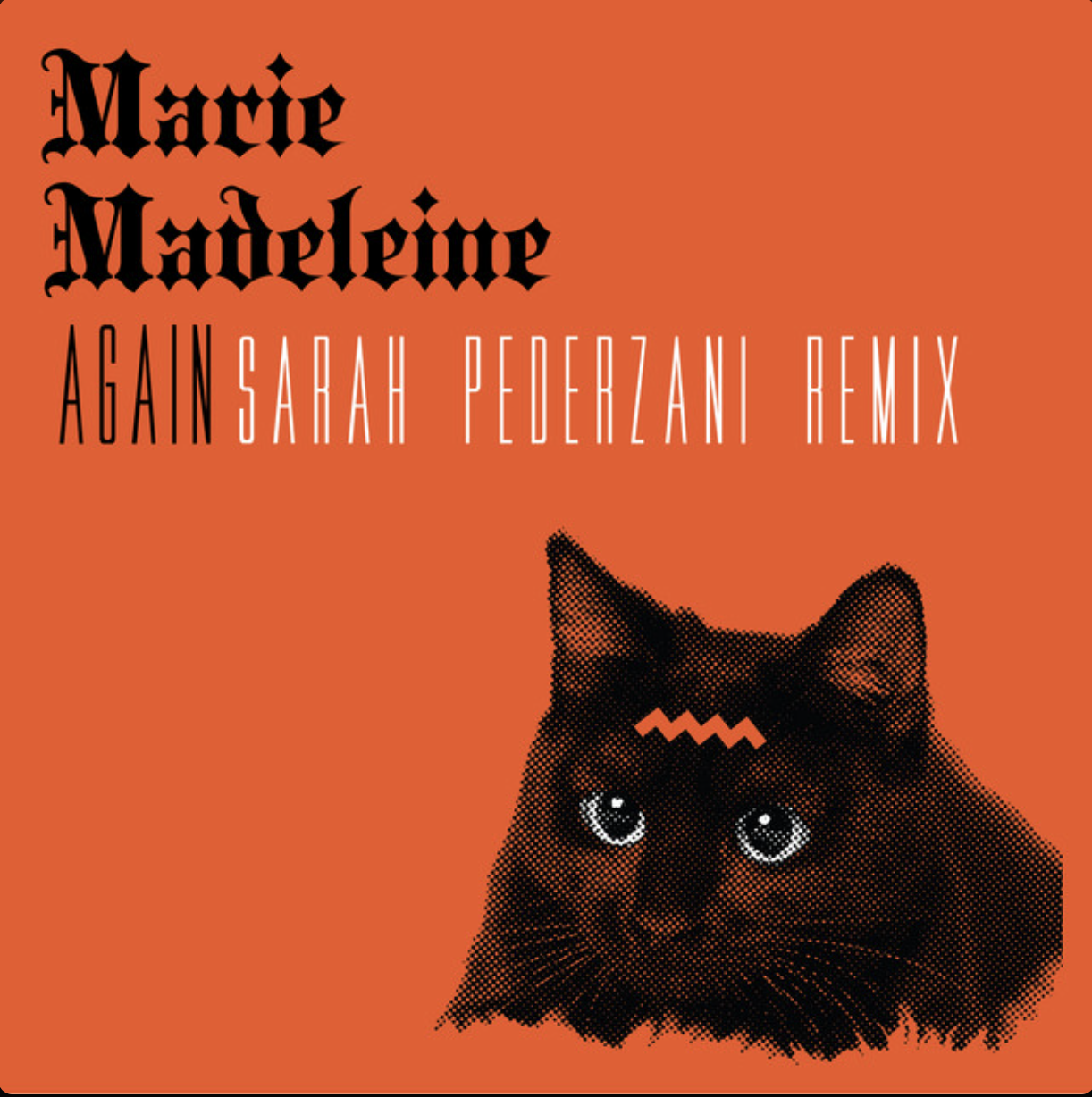 Again (Sarah Pederzani Remix) by Marie Madeleine
