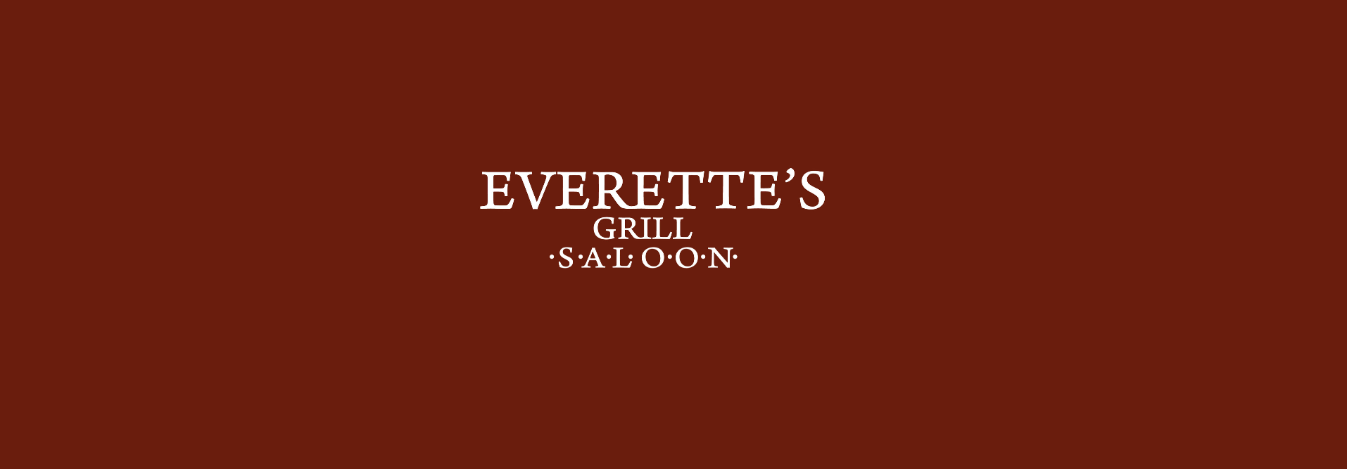 Everette's Grill &amp; Saloon