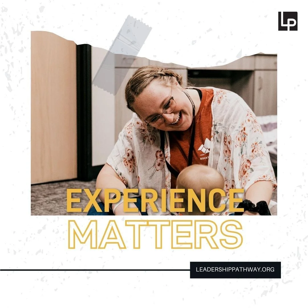 Have you ever been told you don't have enough experience?

Leadership Pathway helps you get the ministry experience you need, all while having guided support and growth opportunities with your foot in the door cracked open to full-time employment. 

