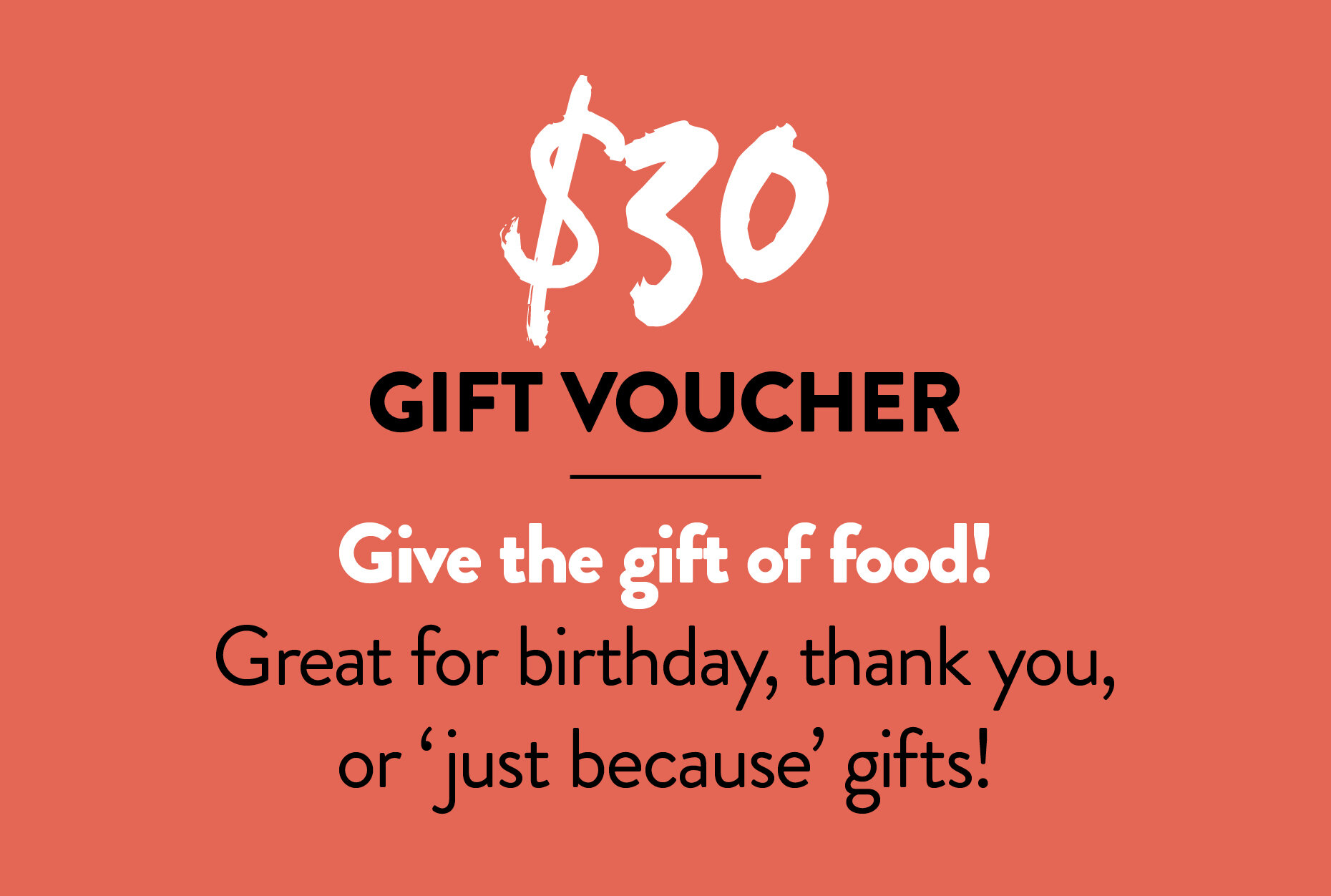$30 In-store Gift Voucher