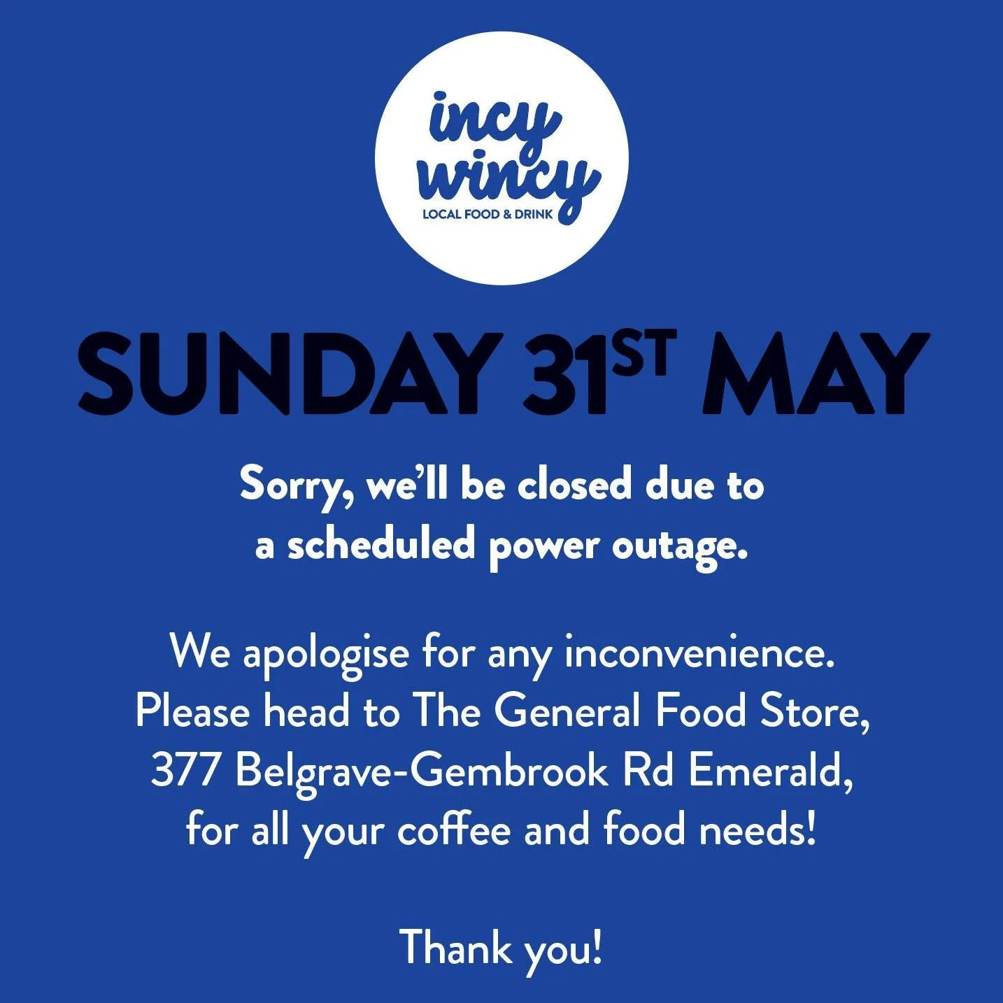 See you Monday folks! Sunday 31st May, we&rsquo;ll be closed due to a scheduled power outage. We apologise for any inconvenience. Please head to @thegeneralfoodstore, 377 Belgrave-Gembrook Rd Emerald, for all your coffee and food needs! Thank you!