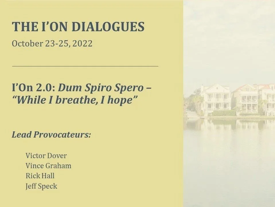 I'On Dialogues Pt. 8 - "I'On 2.0: Dum Spiro Spero "