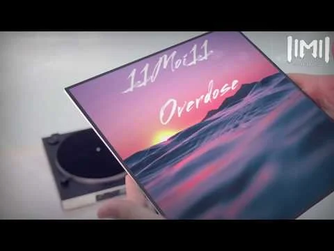 11Moi11 - Overdose
