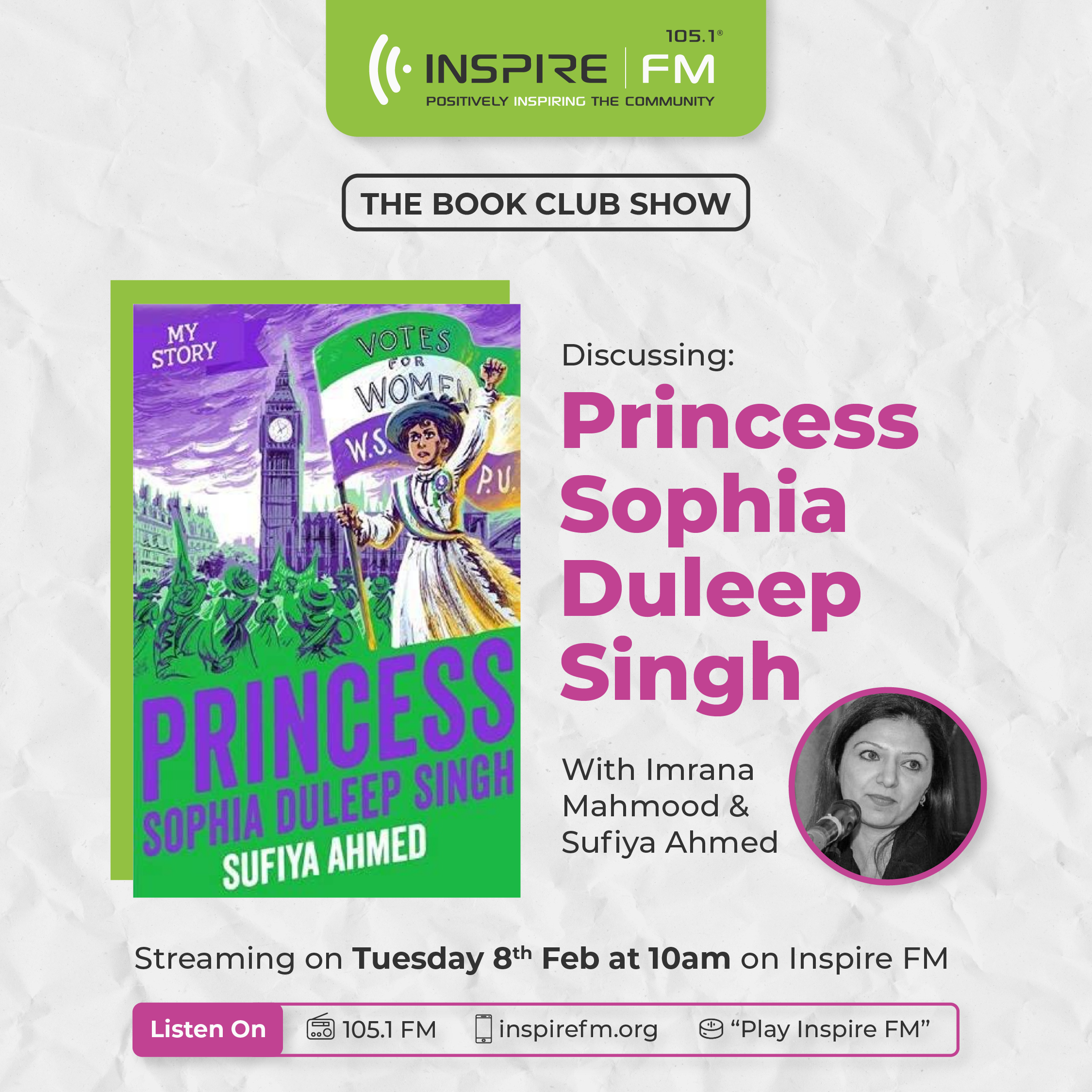 Book Club Show - Princess Sophia Duleep Singh - Sufiya Ahmed and imrana mahmood - Inspire FM v3-01.png