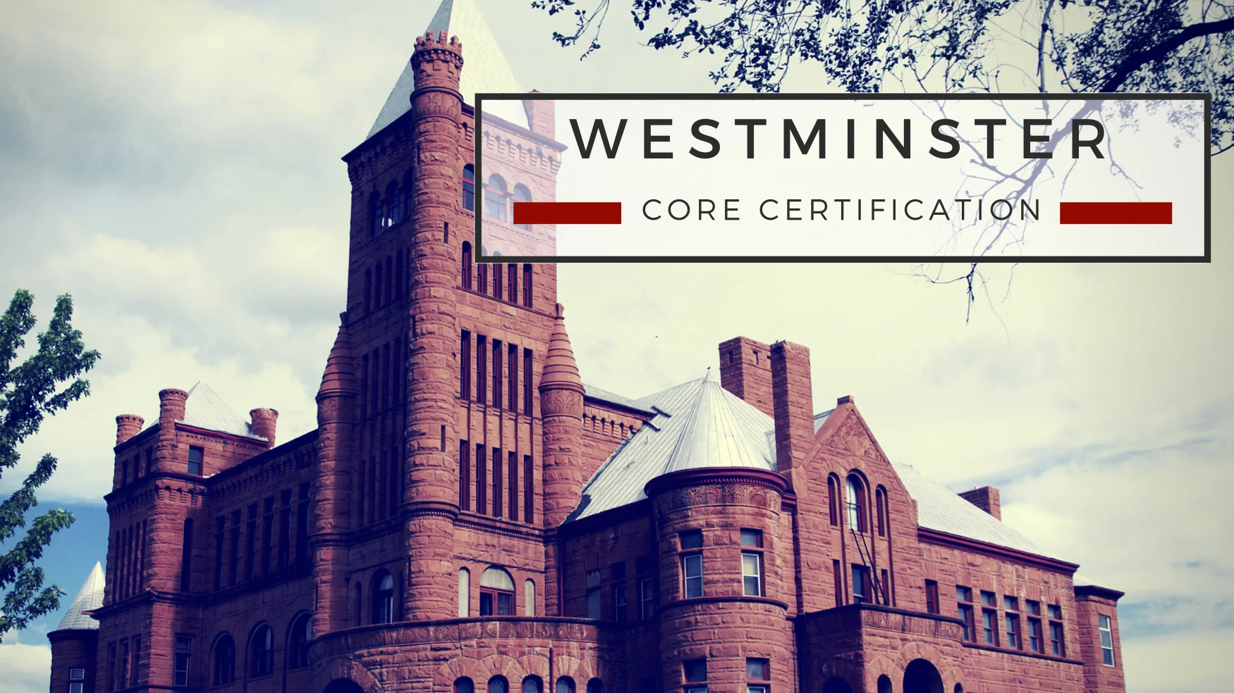 Westminster Core Cert.jpg
