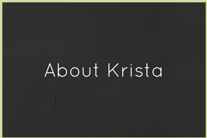 About Krista