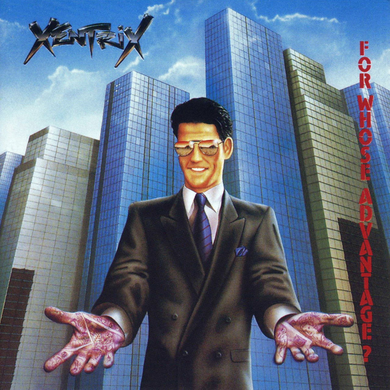 Xentrix For whose advantage.jpg