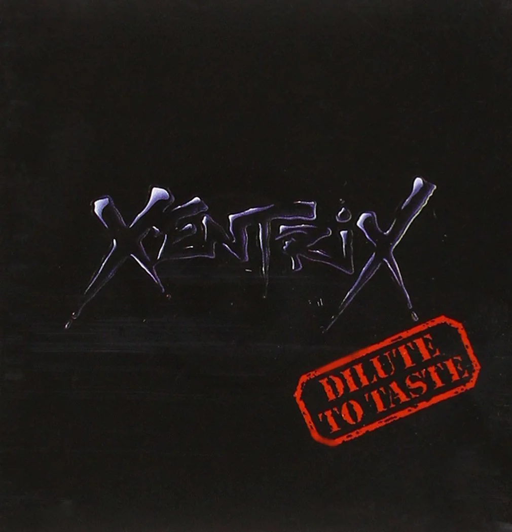 Xentrix Dilute.jpg