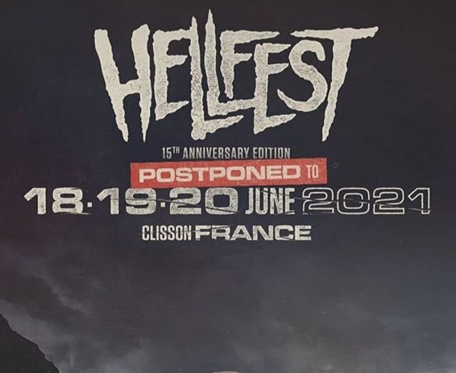I don't think anyone thought this was going to go ahead, but here it is, Hellfest is cancelled. It's worth going to the Hellfest webpage just to read about the the crooked insurance companies trying to get out of paying out. Stay safe everyone
