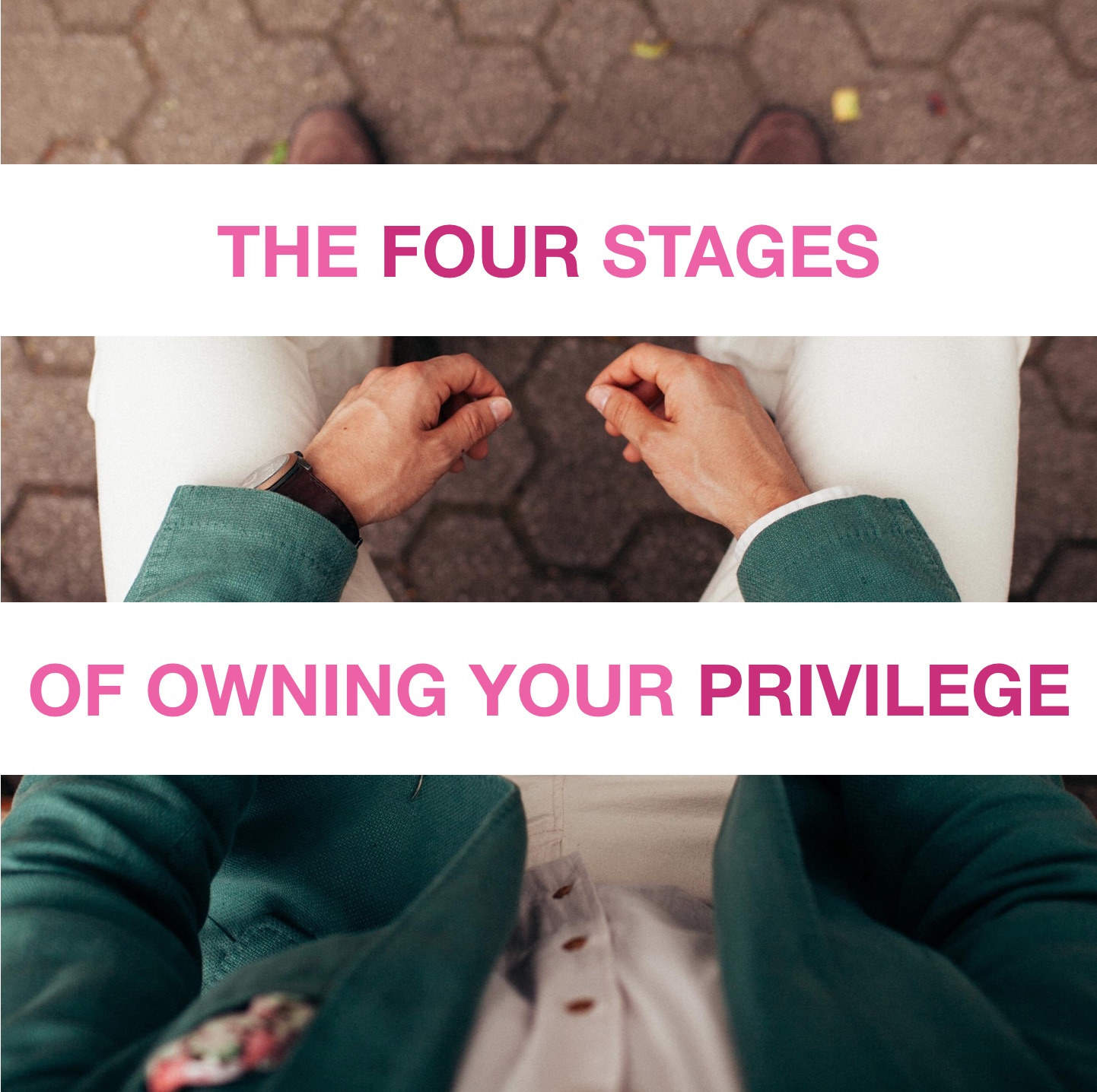 owning your privilege