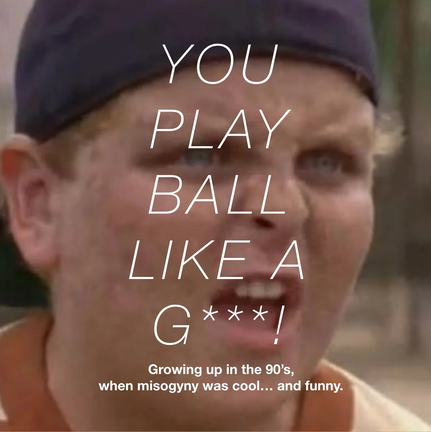 you play ball like a girl.jpg