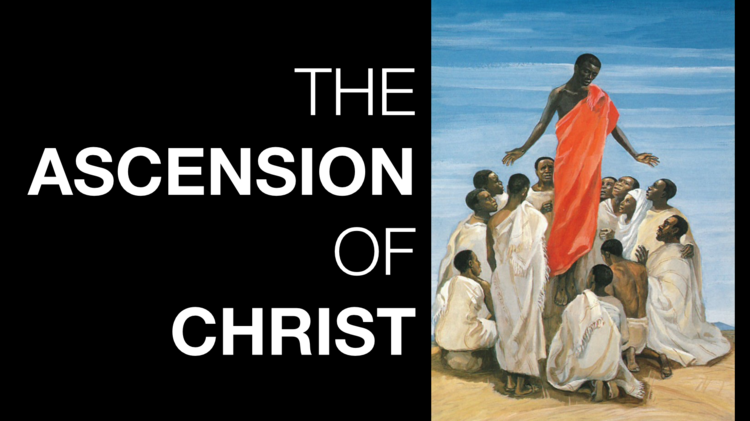 The Ascension of Christ