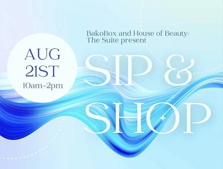 Sip &amp; Shop at House of Beauty