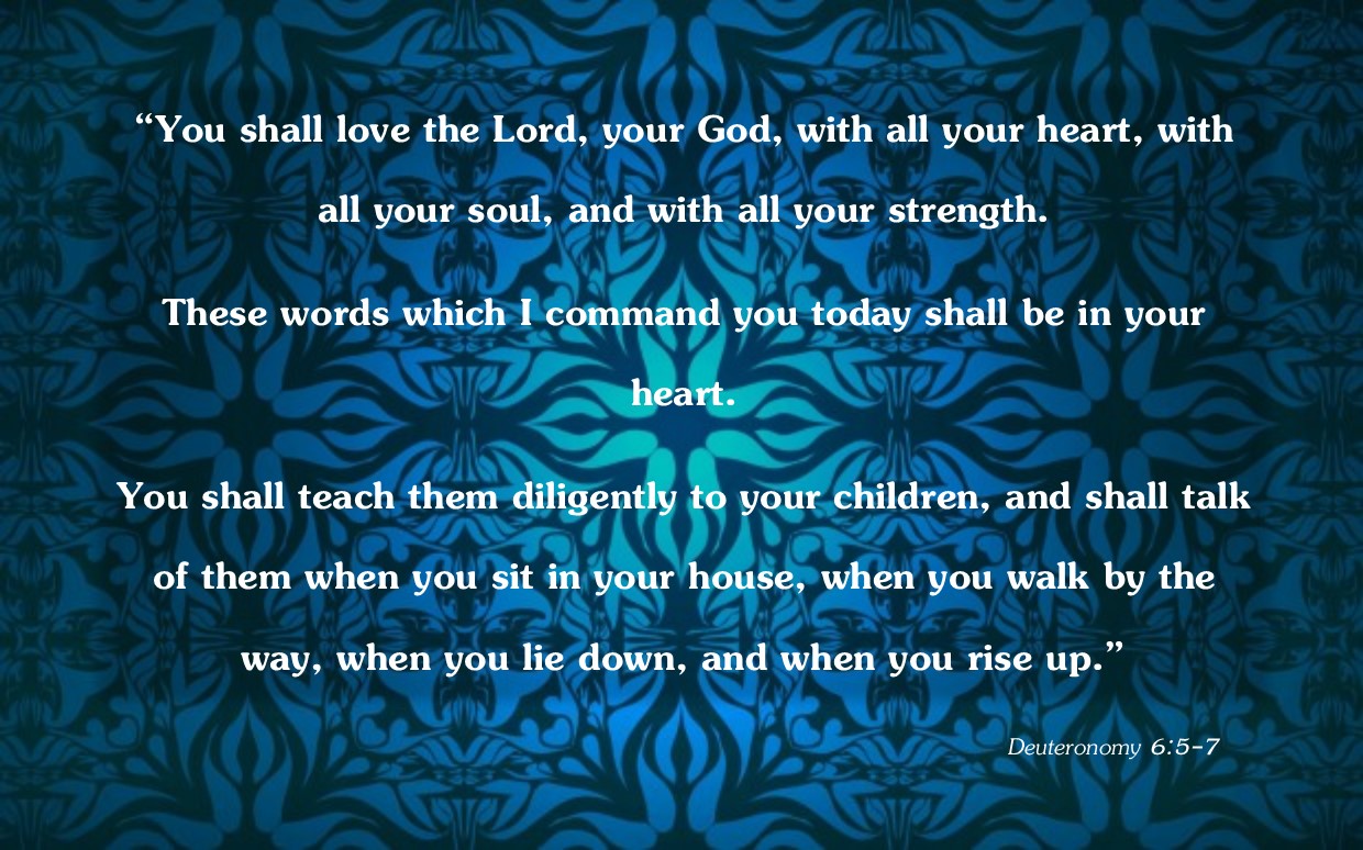 Deuteronomy 6 v5-7.jpg