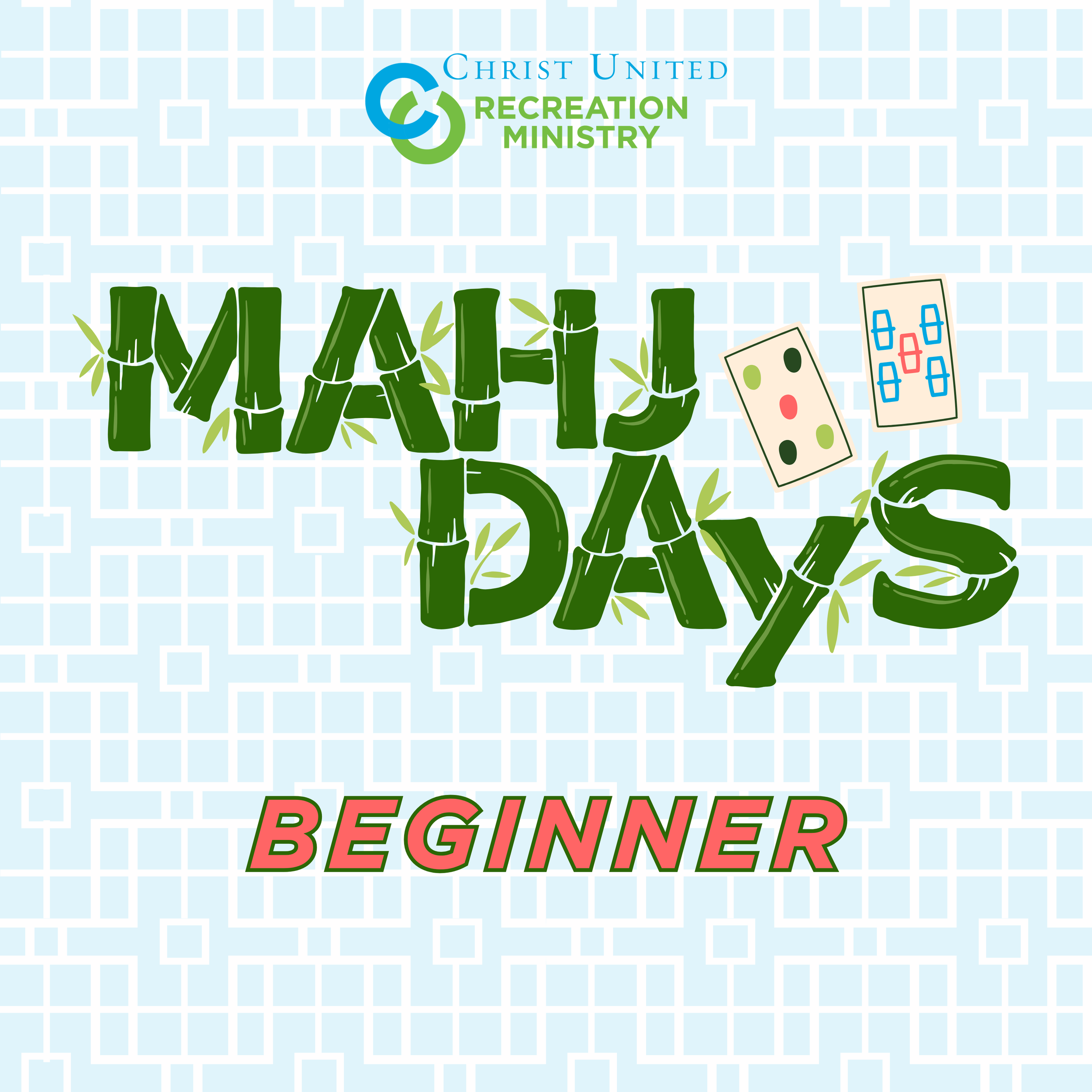 Beginner mahjDAYS.png (Copy) (Copy) (Copy)