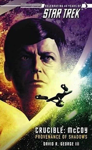 SFF: Star Trek - Crucible: McCoy! Hunters of Dune!