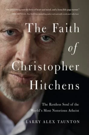 Book Review: The Faith of Christopher Hitchens