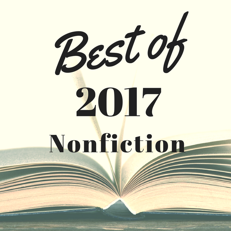 The Best Books of 2017: Nonfiction!