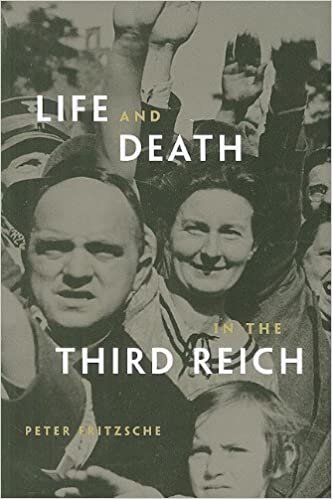 Life and Death in the Third Reich by Peter Fritzsche