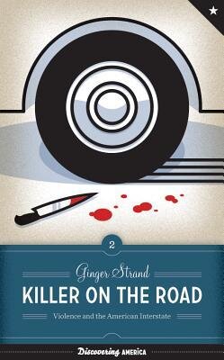 Killer on the Road by Ginger Strand
