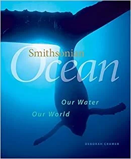 Ocean: Our Water, Our World by Deborah Cramer