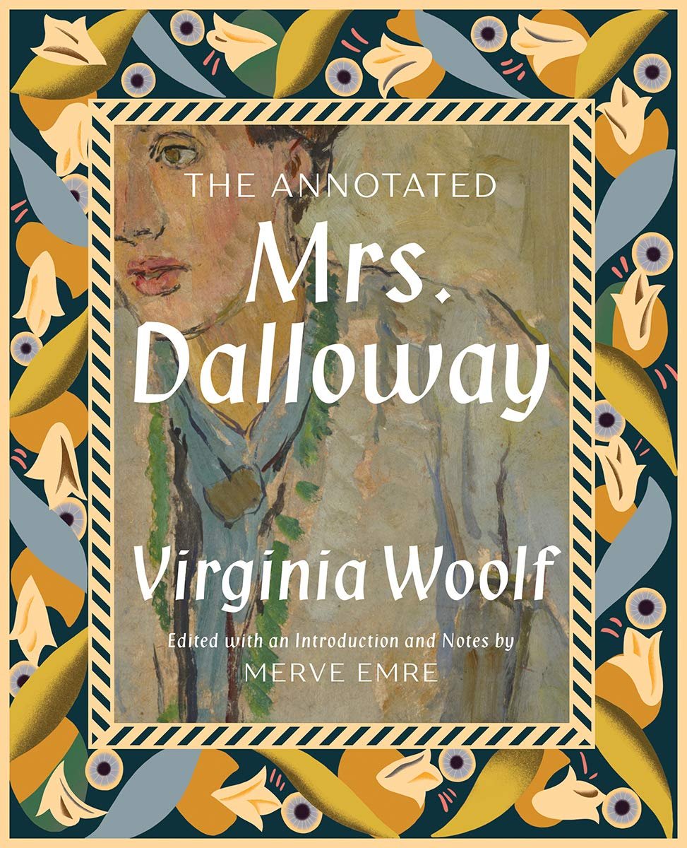 The Annotated Mrs. Dalloway, annotated by Merve Emre.jpg