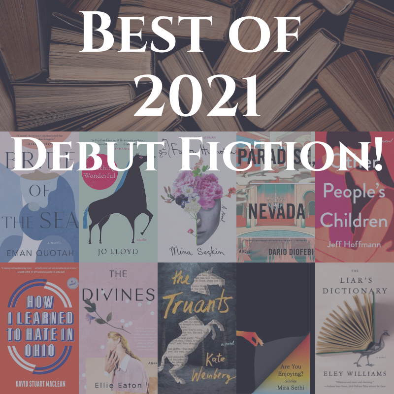 The Best Books of 2021: Debut Fiction!