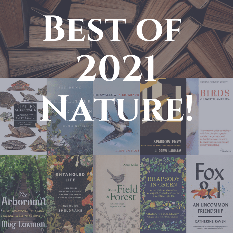 The Best Books of 2021: Nature