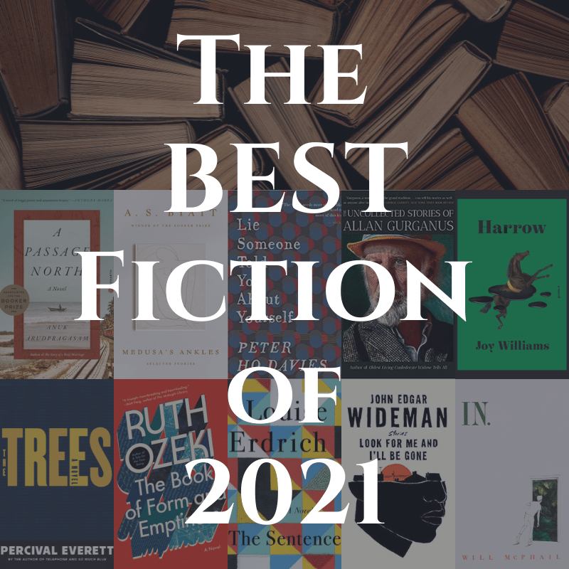The Best Books of 2021: Fiction