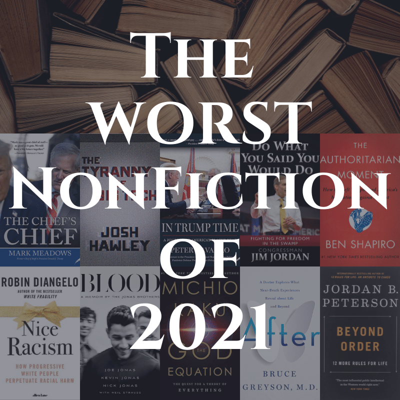 The Worst Books of 2021: Nonfiction