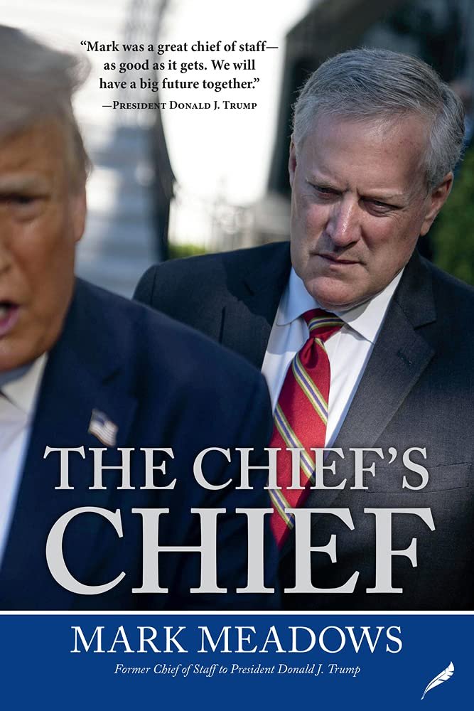 The Chief's Chief by Mark Meadows.jpg