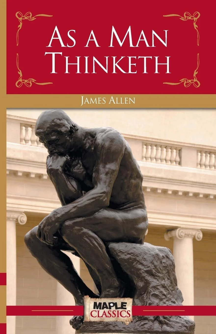 Stevereads: As a Man Thinketh!