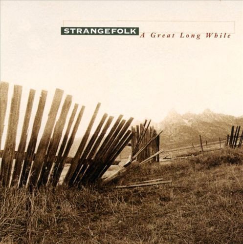 strangefolk a great long while.jpeg