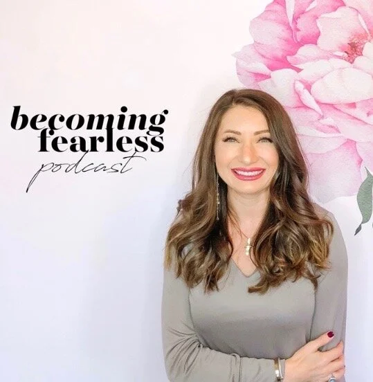 Becoming Fearless Podcast.jpeg
