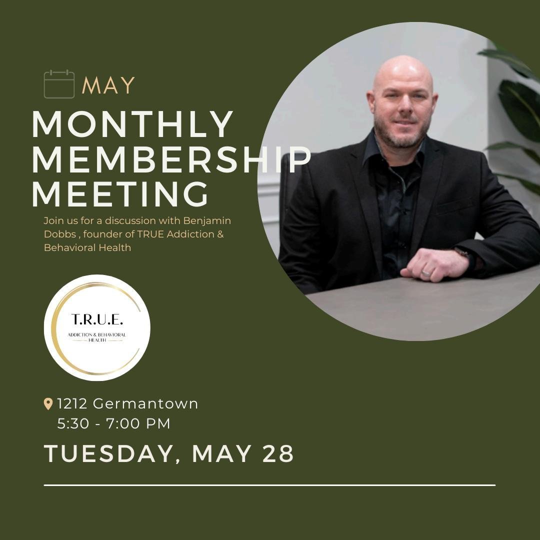 Our May Monthly Membership will feature founder of TRUE Addiction &amp; Behavioral Health, Benjamin Dobbs. After navigating 15 years of personal challenges, including addiction and mental health struggles, Benjamin Dobbs embarked on a transformative 