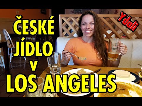 YDALI v ČESKÉ RESTAURACI v LOS ANGELES!