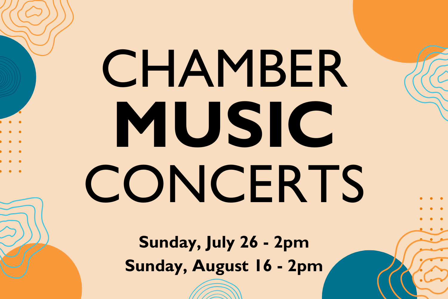 Chamber Music Concerts | August 16