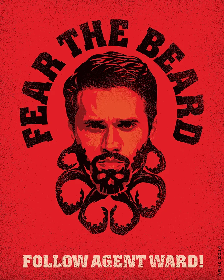 Agent Ward - Shave one whisker, two will grow back. Hail Hydra!