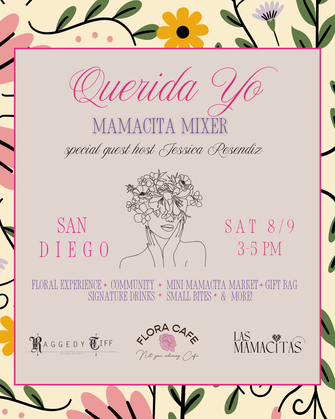 Querida Yo, Mamacita Mixer San Diego