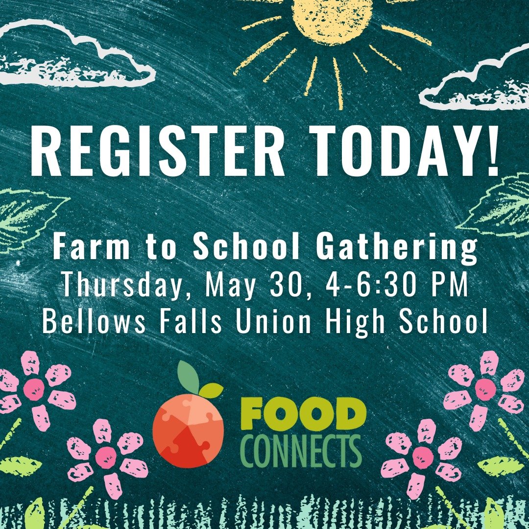 Join us for an evening of peer-to-peer learning and dig into opportunities to strengthen the farm to school movement in southern Vermont. 

 ◦ All Farm to School enthusiasts are welcome!
 ◦ Supper and snacks provided!
 ◦ Featuring workshops on food p