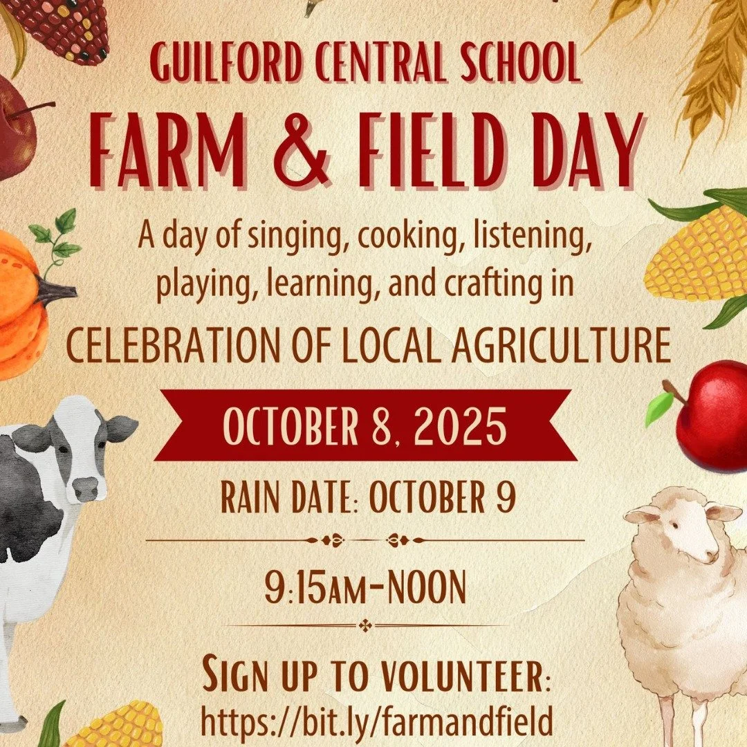 Guilford Central School&rsquo;s Farm and Field Day is almost here!

They're looking for volunteers to help make this celebration of local agriculture a success. Donating your time is a great way to support students and staff, and show the community y