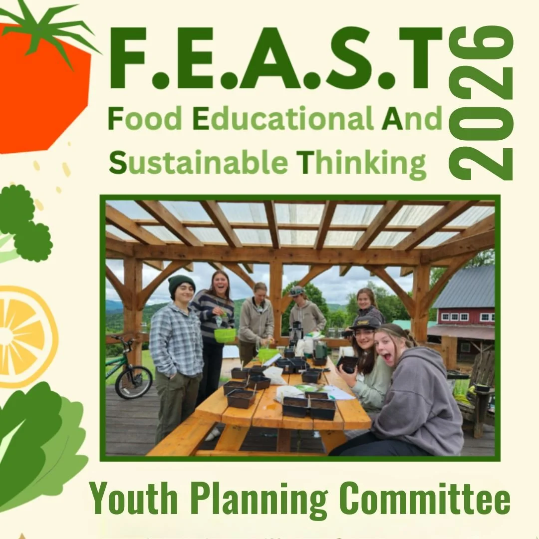 Last call for applications for the 2026 FEAST Youth Planning Committee.

FEAST (Food Education And Sustainable Thinking) is a youth-led summit for ages 14&ndash;18 focused on food systems, sustainability, and action. As a committee member, you&rsquo;