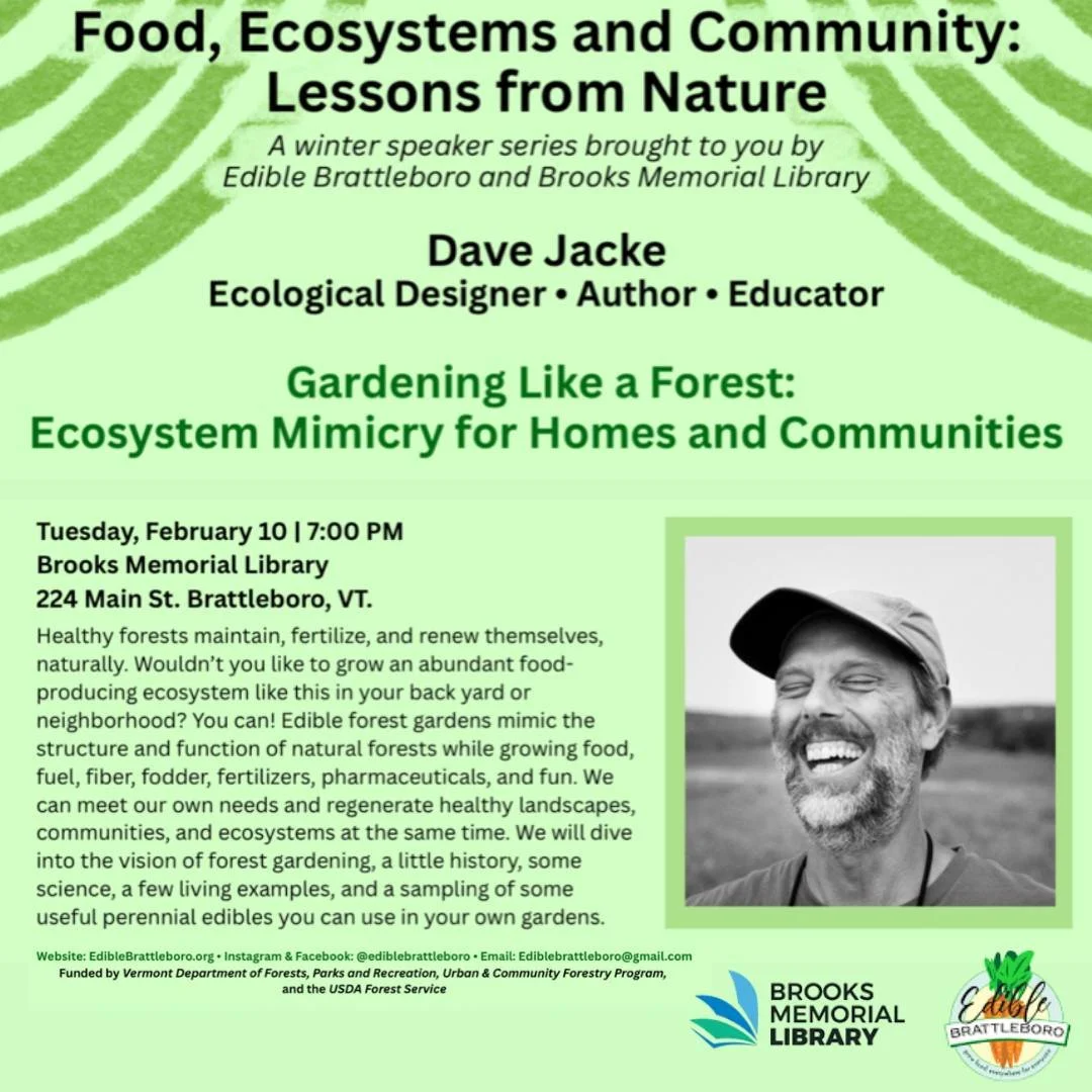 What if your yard could feed your neighborhood?

Next Tuesday, February 10 at 7:00 pm, join @ediblebrattleboro at @brookslibraryvt for a free talk with Dave Jacke (co-author of Edible Forest Gardens). He&rsquo;ll discuss forest gardening, food-produc