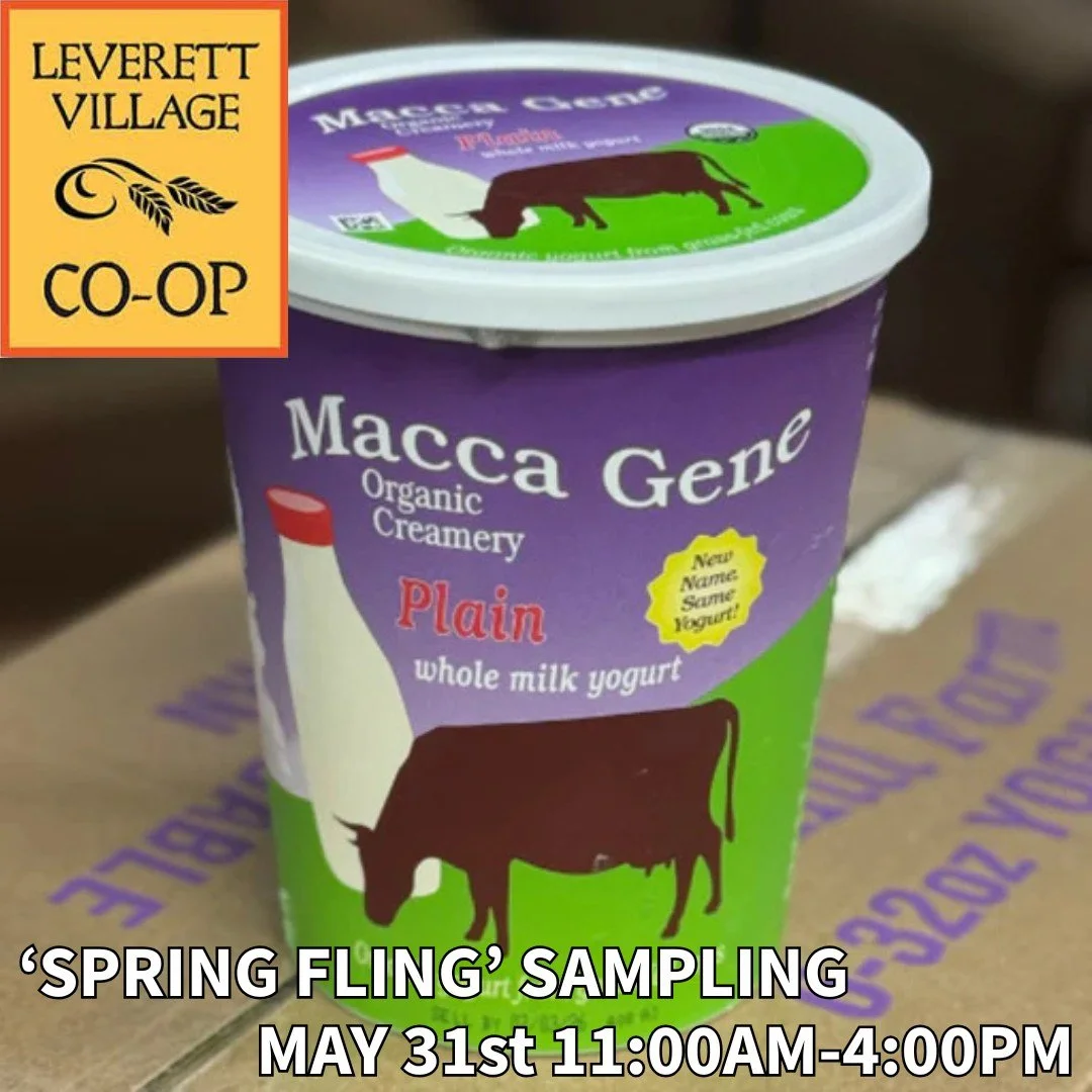 Sample Macca Gene (formerly Sidehill Farm) yogurt on May 31st! 

Enjoy organic yogurt samples from Macca Gene (Hawley, MA) during @leverettvillagecoop&rsquo;s Spring Fling, happening 11 AM&ndash;4 PM. Their yogurt is made from whole, grass-fed milk w