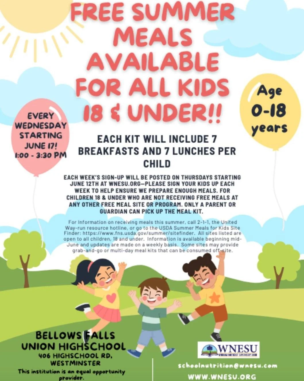 Spread the word! Free summer meal kits are available for kids 18 and under through WNESU.

Each kit includes 7 breakfasts and 7 lunches per child, with pickup every Wednesday starting June 17 from 1:00&ndash;3:30 PM at Bellows Falls Union High School