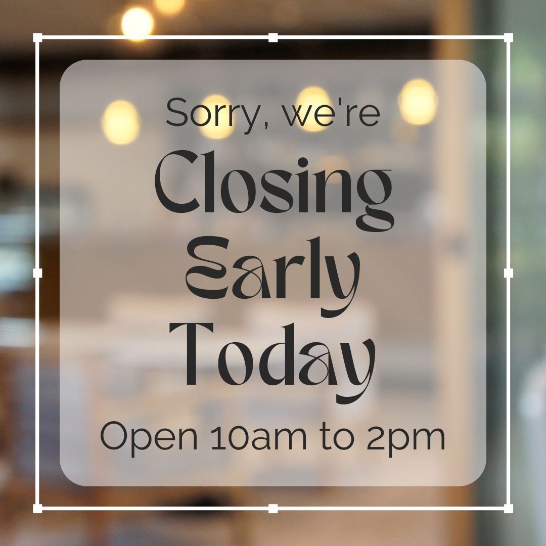 We will be closing a little early today, so make sure you pop in to the museum before 2pm! Back to normal hours tomorrow.