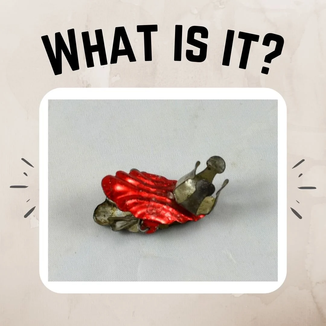 Yes, it's your favourite time of the week... it's What-is-it-Wednesday! With Light Up just a few days away, we're feeling festive, and this week's mystery artifact reflects that! Do you recognise this diminutive object? If you think you know what it 