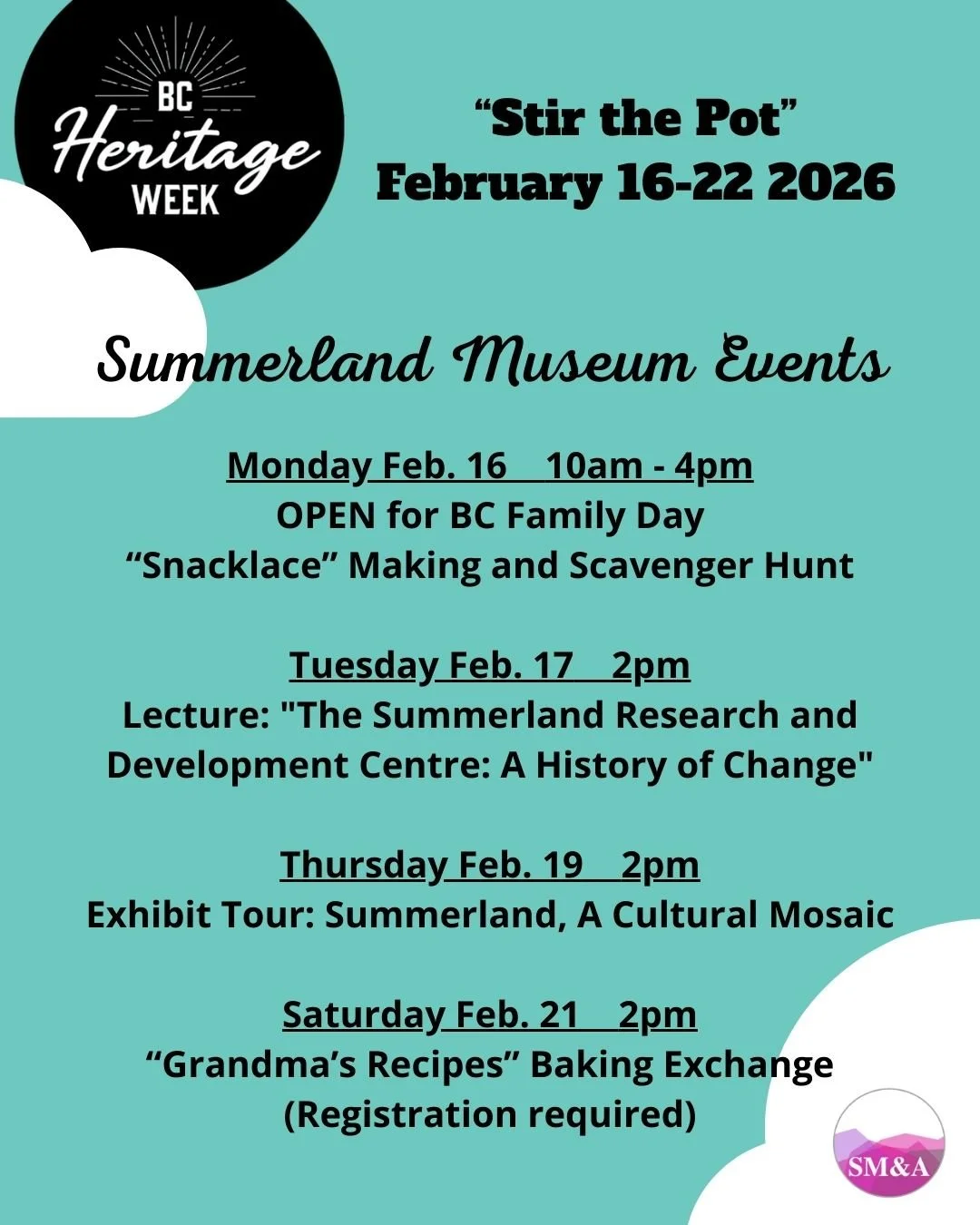 BC Heritage Week 2026 is just around the corner! Join us at the Summerland Museum for a variety of activities inspired by this year's theme of "Stir the Pot".

On Monday February 16, we will be OPEN from 10am to 4pm for BC Family Day.  For 